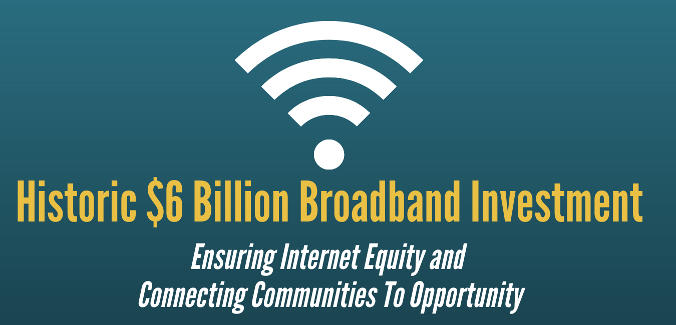 $6 Billion Broadband Investment Graphic